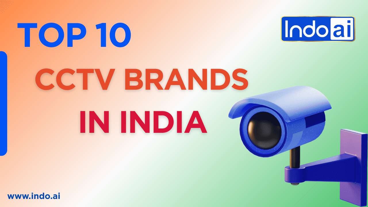 CCTV Brands in India